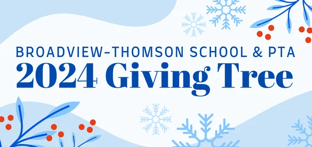 Broadview-Thomson School & PTA Giving Tree
